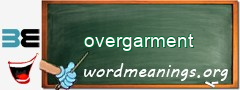 WordMeaning blackboard for overgarment